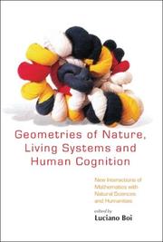 Cover of: Geometries of Nature, Living Systems And Human Cognition by L. Boi