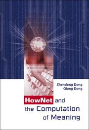 Cover of: Hownet And the Computation of Meaning by Zhendong Dong, Qiang Dong