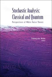 Cover of: Stochastic Analysis: Classical And Quantum