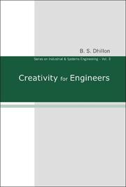 Cover of: Creativity for Engineers (Series on Industrial and Systems Engineering) (Series on Industrial and Systems Engineering)