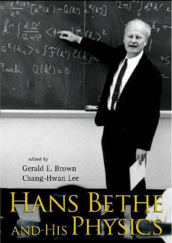 Hans Bethe And His Physics by 