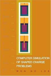 Cover of: Computer Simulation of Shaped Charge Problems