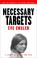 Cover of: Necessary targets