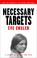 Cover of: Necessary Targets