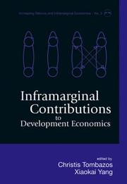 Cover of: Inframarginal Contributions to Development Economics (Increasing Returns and Inframarginal Economics) (Increasing Returns and Inframarginal Economics) by 