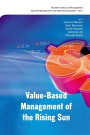 Cover of: Value-based Management of the Rising Sun (Monden Institute of Management Japanese Mangement and International Studies)