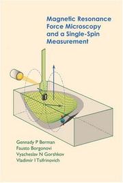 Cover of: Magnetic Resonance Force Microscopy And a Single-spin Measurement