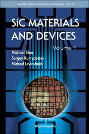 Cover of: Sic Materials And Devices (Selected Topics in Electronics and Systems) (Selected Topics in Electronics and Systems) | 
