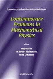 Cover of: Contemporary Problems in Mathematical Physics: Proceedings of the Fourth International Workshop, Cotonou, Republic of Benin 5 - 11 November 2005