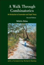 Cover of: A Walk Through Combinatorics: An Introduction to Enumeration and Graph Theory (Second Edition)