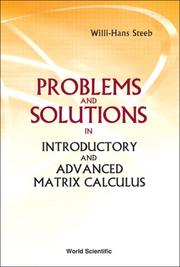 Cover of: Problems And Solutions in Introductory And Advanced Matrix Calculus