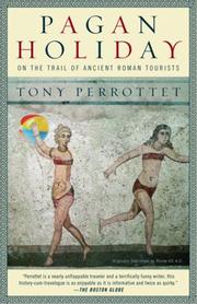 Cover of: Pagan Holiday: On the Trail of Ancient Roman Tourists