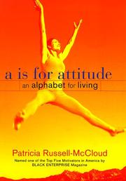Cover of: A Is for Attitude by Patricia Russell-McCloud