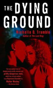Cover of: The dying ground: a hip-hop noir novel