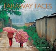 Cover of: Faraway Faces: The Vanishing World of Southwest China (Discover)