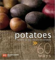 Cover of: Potatoes in 60 Ways (In 60 Ways) | Marshall Cavendish Cuisine