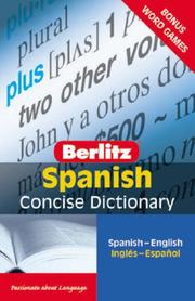 Cover of: Berlitz Spanish Concise Dictionary: Spanish - English / Ingles - Espanol (Berlitz Concise Dictionaries)