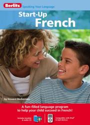Cover of: Berlitz Start-up French (Berlitz Kids Start-up)
