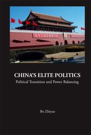 Cover of: China's Elite Politics by Zhiyue Bo