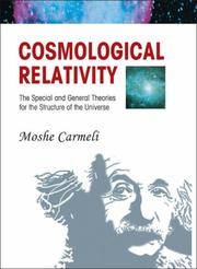 Cover of: Cosmological Relativity | Moshe Carmeli