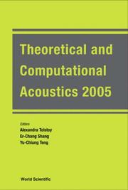 Theoretical and computational acoustics 2005