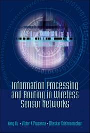 Cover of: Information Processing and Routing in Wireless Sensor Networks