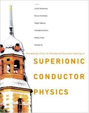 Cover of: Superionic Conductor Physics: Proceedings of the 1st International Discussion Meeting on