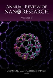 Cover of: ANNUAL REVIEW OF NANO RESEARCH, VOLUME 1 (Annual Review of Nano Research) (Annual Review of Nano Research)