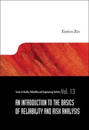 Cover of: An Introduction to the Basics of Reliability and Risk Analysis (Series on Quality, Reliability and Engineering Statistics) (Series on Quality, Reliability and Engineering Statistics)