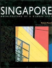 Cover of: Singapore: Architecture of a Global City