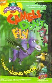 Cover of: Camels Don't Fly (Noah's Park)