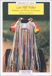 Cover of: Lao hill tribes by Stephen Mansfield