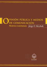 Cover of: Opinion Publica y Medios de Comunicacion: Nuevas Cuestiones (Serie de Libros Universitarios)