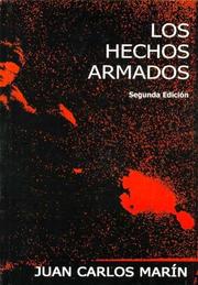 Cover of: Los hechos armados: Argentina, 1973-1976