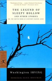 Cover of: The legend of Sleepy Hollow and other tales, or, The sketchbook of Geoffrey Crayon, gent. by Washington Irving