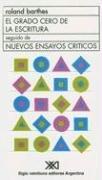 Cover of: El Grado Cero de la Escritura