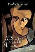 Cover of: A painter before the Mirror by Emilio Pettoruti