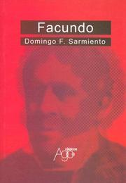 Cover of: Facundo by Domingo Faustino Sarmiento