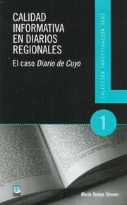 Cover of: Calidad Informativa en Diarios Regionales: El Caso Diario de Cuyo (Coleccion Investigacion Icos)