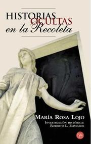 Cover of: Historias Ocultas En La Recoleta