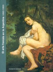 Cover of: El arte francés en la Argentina: 1890-1950