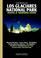 Cover of: Los Glaciares National Park Travel & Trekking Guide