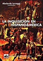 Cover of: La Inquisicion en Hispanoamerica: Estudios (Monografias historicas)