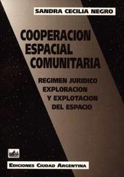 Cover of: Cooperación espacial comunitaria by Sandra Cecilia Negro