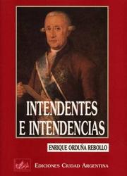 Cover of: Intendentes e intendencias