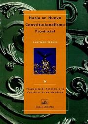 Cover of: Hacia un nuevo constitucionalismo provincial: propuesta de reforma a la Constitución de Mendoza