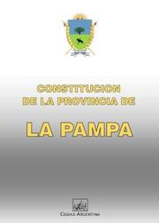 Cover of: Constitución de la provincia de La Pampa.