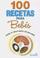 Cover of: 100 recetas para bebes/ 100 recipes for babies