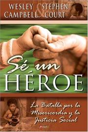Cover of: Se un Heroe by Wesley Campbell, Stephen Court