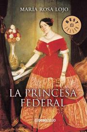 Cover of: La Princesa Federal/ the Federal Princess (Best Sellers)